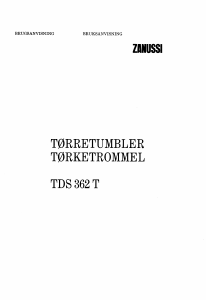 Brugsanvisning Zanussi TDS 362 T Tørretumbler