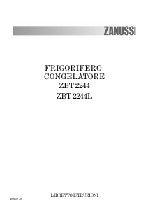 Manuale Zanussi ZBT2244L Frigorifero-congelatore