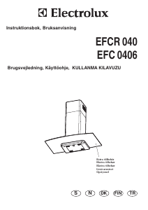 Käyttöohje Electrolux EFCR040X Liesituuletin