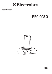 Bruksanvisning Electrolux EFC008X Köksfläkt