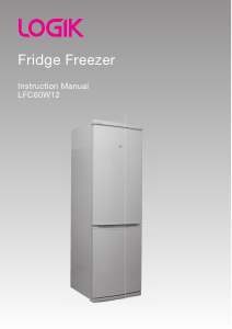 Manual Logik LFC60W12 Fridge-Freezer
