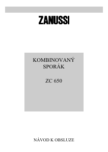 Manuál Zanussi ZC650C Sporák