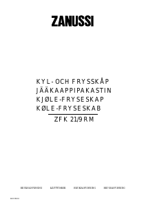 Käyttöohje Zanussi ZFK21/9M Jääkaappipakastin