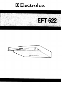 Bruksanvisning Electrolux EFT6220X Köksfläkt