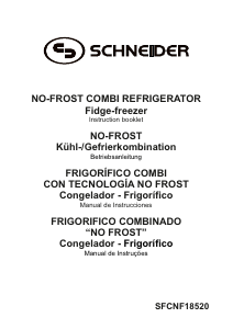 Manual de uso Schneider SFCNF 18520 Frigorífico combinado