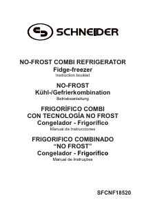Manual de uso Schneider SFCNF 18520 X Frigorífico combinado