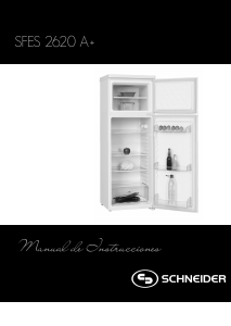 Manual de uso Schneider SFES 2620 Frigorífico combinado