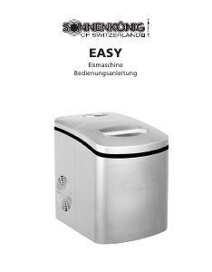 Mode d’emploi Sonnenkönig Easy Machine à glace