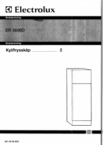 Bruksanvisning Electrolux ER3606D Kyl-frys