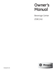 Manual Monogram ZDBC240NCBS Refrigerator