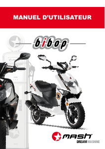 Mode d’emploi Mash Bibop 50cc Scooter