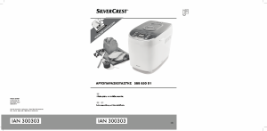 Εγχειρίδιο SilverCrest IAN 300303 Αρτοποιητής