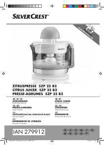 Mode d’emploi SilverCrest IAN 279912 Presse-agrumes