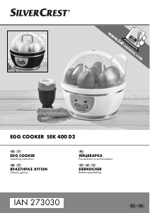 Наръчник SilverCrest IAN 273030 Уред за готвене на яйца