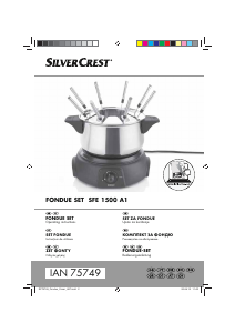 Manual SilverCrest IAN 75749 Fondue