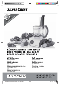 Manual de uso SilverCrest IAN 273409 Robot de cocina