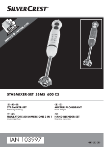 Mode d’emploi SilverCrest IAN 103997 Mixeur plongeant