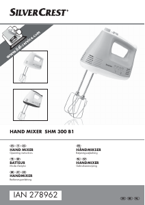 Brugsanvisning SilverCrest IAN 278962 Håndmixer