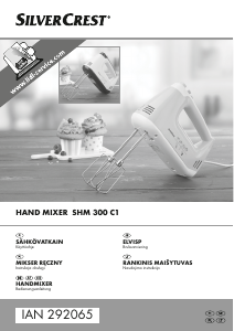 Instrukcja SilverCrest IAN 292065 Mikser ręczny