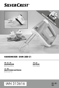 Manuale SilverCrest IAN 313616 Sbattitore