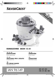 Manuale SilverCrest IAN 96149 Macchina del gelato