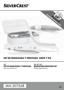 Manual de uso SilverCrest IAN 307268 Set de manicura-pedicura