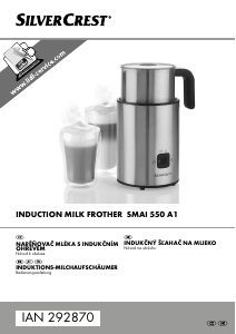 Návod SilverCrest IAN 292870 Napeňovač mlieka