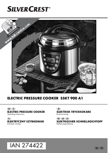 Manual SilverCrest IAN 274422 Pressure Cooker