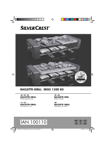 Manuale SilverCrest IAN 100110 Raclette grill