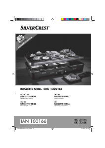 Manuale SilverCrest IAN 100166 Raclette grill
