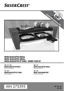 Mode d’emploi SilverCrest IAN 273395 Gril raclette