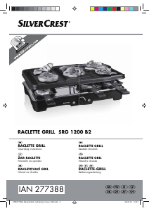 Használati útmutató SilverCrest IAN 277388 Raclette grillsütő