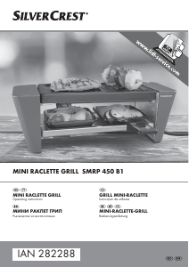 Manual SilverCrest IAN 282288 Grătar raclette
