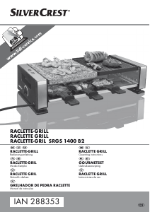 Mode d’emploi SilverCrest IAN 288353 Gril raclette