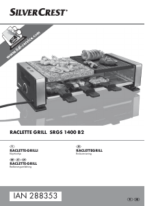 Käyttöohje SilverCrest IAN 288353 Raclette-grilli
