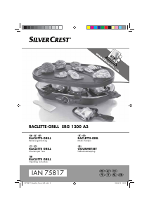 Manuale SilverCrest IAN 75817 Raclette grill