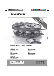 Bruksanvisning SilverCrest IAN 75817 Raclette grill