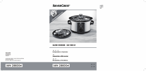 Brugsanvisning SilverCrest IAN 288304 Slow Cooker