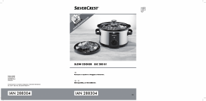 Наръчник SilverCrest IAN 288304 Уред за бавно готвене