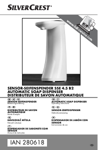 Mode d’emploi SilverCrest IAN 280618 Distributeur de savon