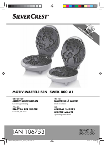 Manuale SilverCrest IAN 106753 Macchina per waffle