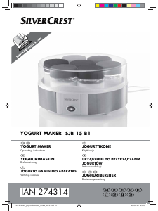 Bruksanvisning SilverCrest IAN 274314 Yoghurtmaskin