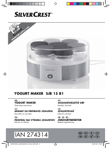 Priročnik SilverCrest IAN 274314 Aparat za pripravo jogurta