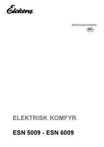 Bruksanvisning Elektra ESN 6009 Komfyr