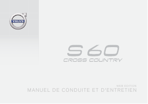 Mode d’emploi Volvo S60 Cross Country (2016)