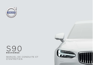 Mode d’emploi Volvo S90 Recharge Plug-in Hybrid (2021)