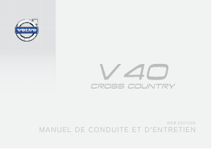 Mode d’emploi Volvo V40 Cross Country (2014)