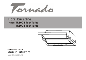 Manual Tornado TR60C Slider Turbo Hotă