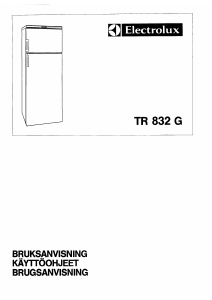 Käyttöohje Electrolux TR832G Jääkaappipakastin