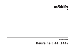 Manual Märklin 54292 E 44 DRG Electric Model Train